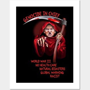 Genocide in Chief Trump Posters and Art